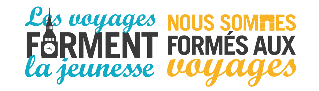 Les voyages forment la jeunesse. Nous sommes formés aux voyages.