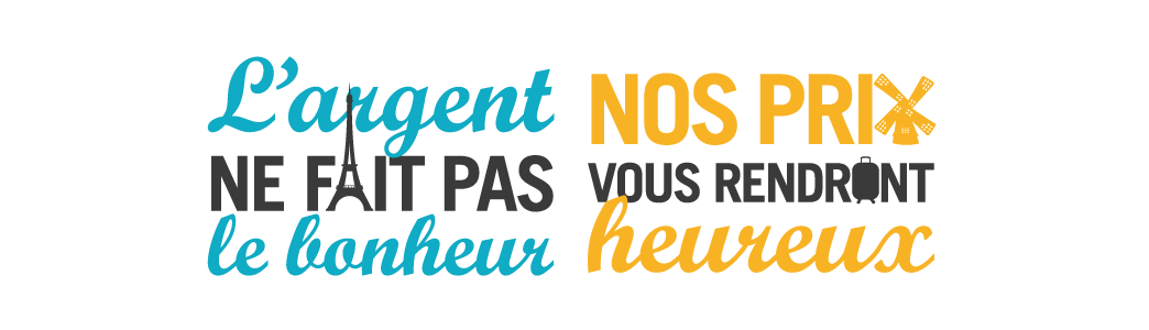 L'argent ne fait pas le bonheur. Nos prix vous rendront heureux.
